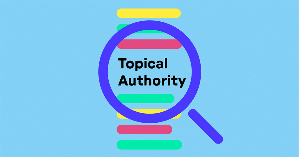 The Power of Topical Authority Building Trust with Google